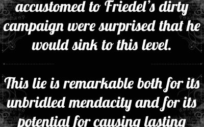 No, There Was Not an “Investigation” That Could Have Bankrupted Fountain Hills Friedel’s Outrageous Lie Puts Future of Fountain Hills at Risk